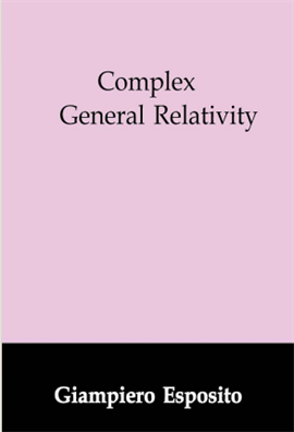 Complex General Relativity